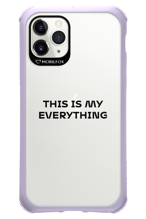 This is my everything - Apple iPhone 11 Pro