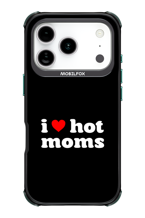 I love hot moms 2.0 - Apple iPhone 17 Pro