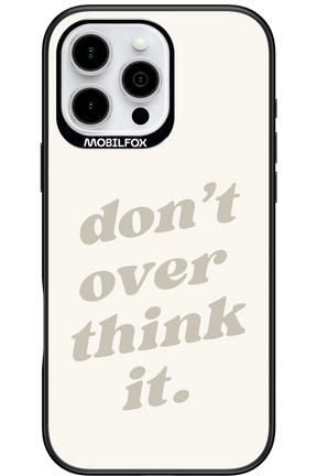 No OverThink - Apple iPhone 16 Pro Max