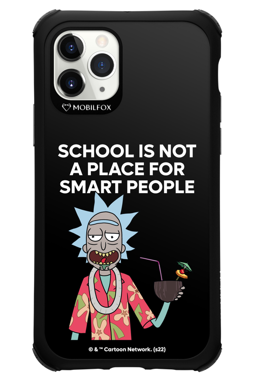 School is not for smart people - Apple iPhone 11 Pro