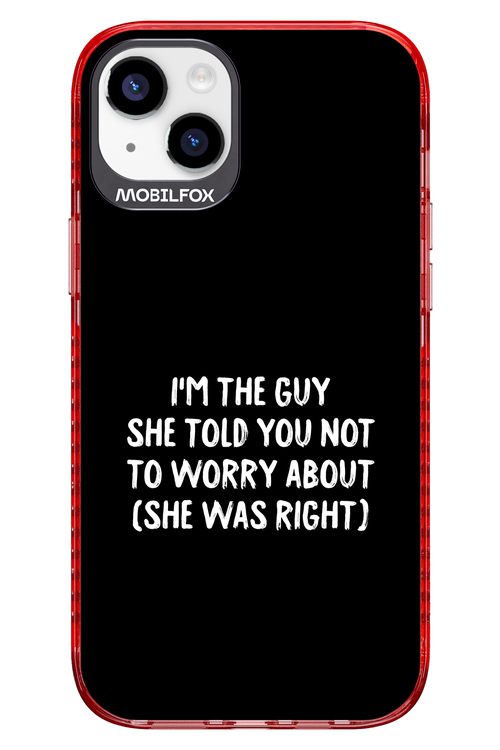 She was right 2.0 - Apple iPhone 14 Plus
