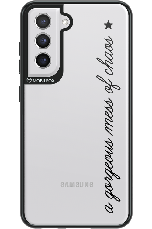 Gorgeous Mess - Samsung Galaxy S21 FE