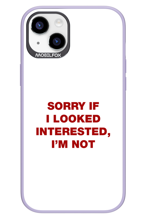 I'm not - Apple iPhone 14 Plus