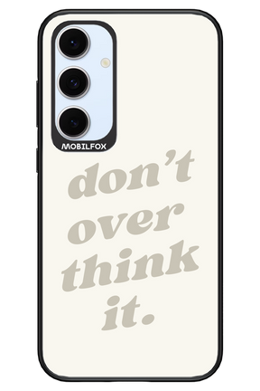 No OverThink - Samsung S24 FE