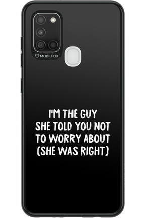 She was right 2.0 - Samsung Galaxy A21 S