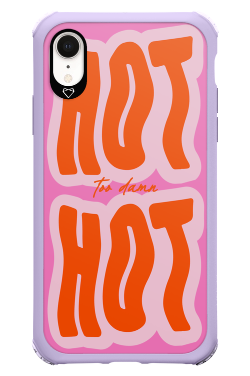 Too Damn Hot - Apple iPhone XR