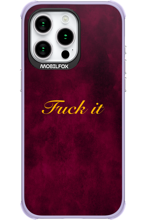 Fuck Itt - Apple iPhone 15 Pro Max