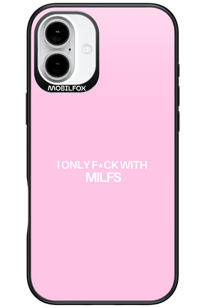 Only Milf Pink - Apple iPhone 16 Plus
