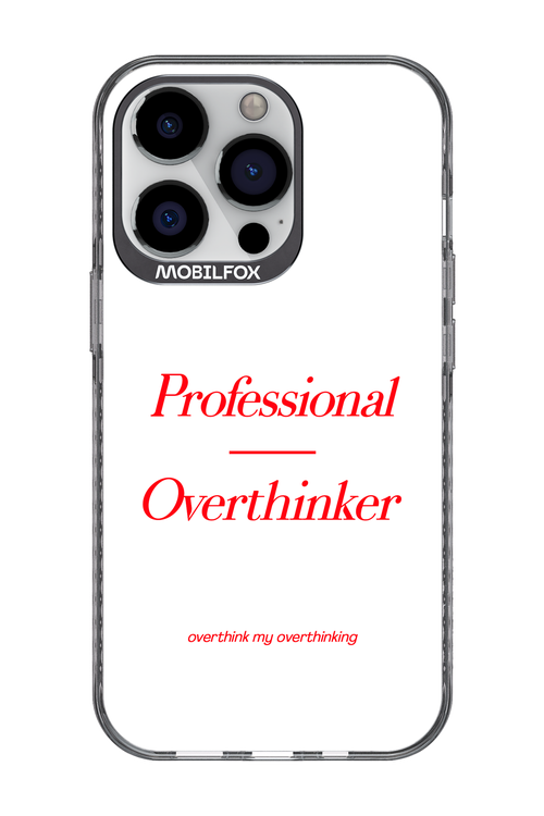 Pro Overthinker - Apple iPhone 13 Pro