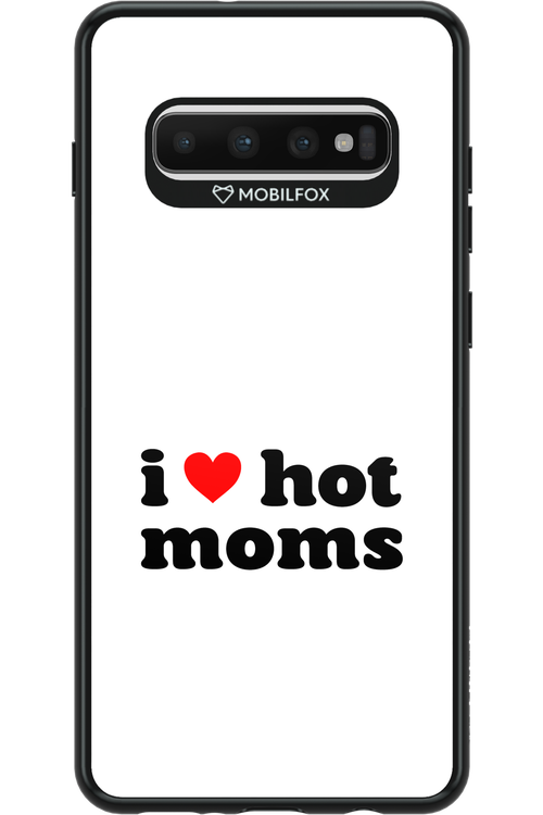 I love hot moms W 2.0 - Samsung Galaxy S10+