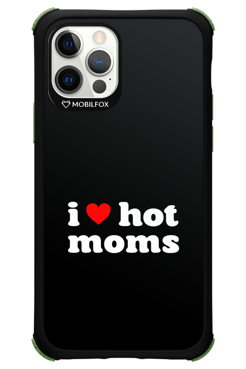 I love hot moms 2.0 - Apple iPhone 12 Pro