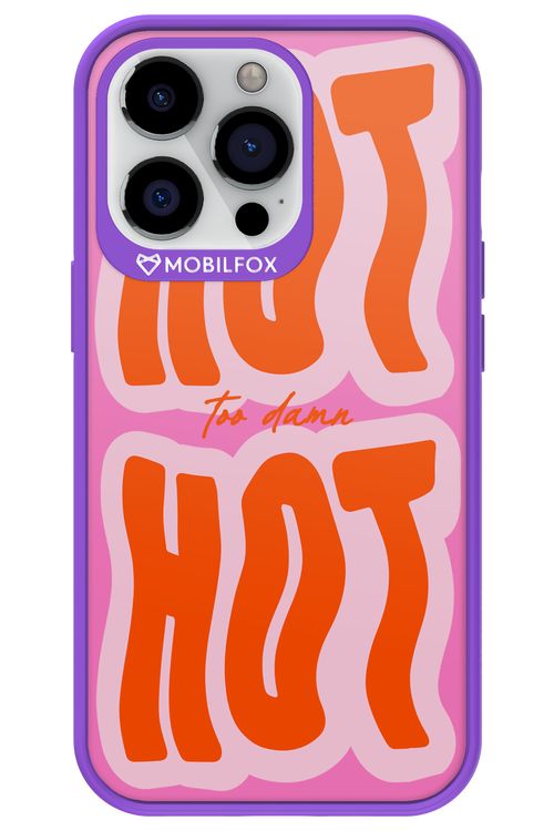 Too Damn Hot - Apple iPhone 13 Pro