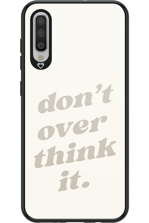 No OverThink - Samsung Galaxy A70