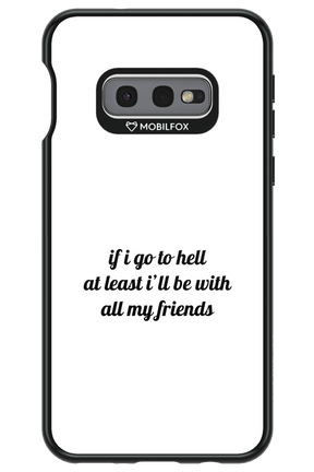 Go to helll 2.0 - Samsung Galaxy S10e