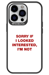 I'm not - Apple iPhone 13 Pro