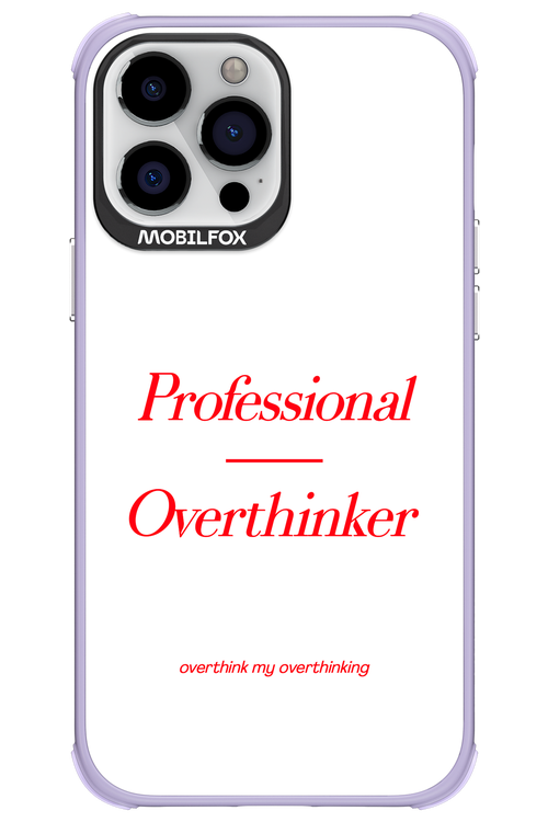 Pro Overthinker - Apple iPhone 13 Pro Max