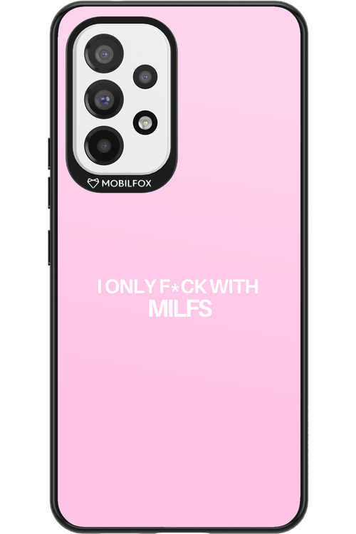 Only Milf Pink - Samsung Galaxy A53