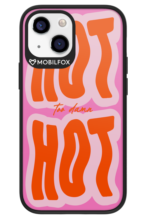 Too Damn Hot - Apple iPhone 13 Mini