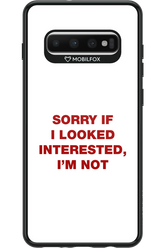 I'm not - Samsung Galaxy S10+