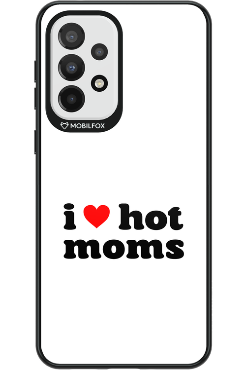 I love hot moms W 2.0 - Samsung Galaxy A33