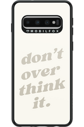 No OverThink - Samsung Galaxy S10