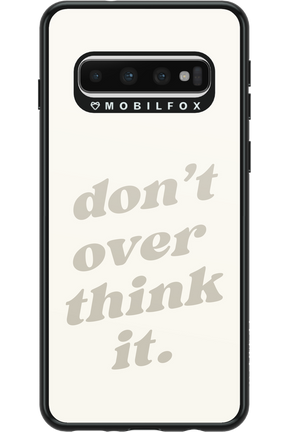 No OverThink - Samsung Galaxy S10