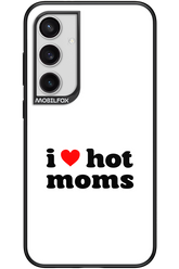 I love hot moms W - Samsung Galaxy S24+