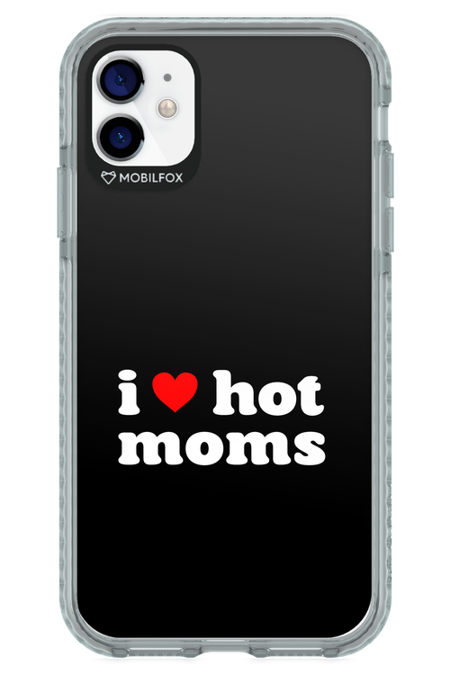 I love hot moms 2.0 - Apple iPhone 11