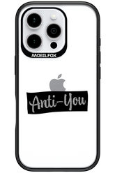 Anti - You (canceled) - Apple iPhone 16 Pro