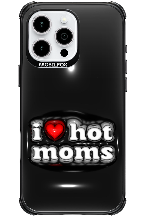 I love hot moms puffer - Apple iPhone 16 Pro Max