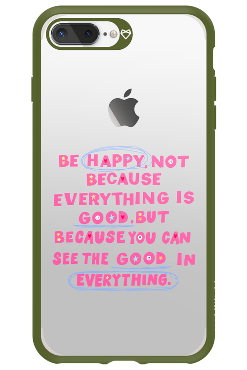 Be Happy - Apple iPhone 7 Plus