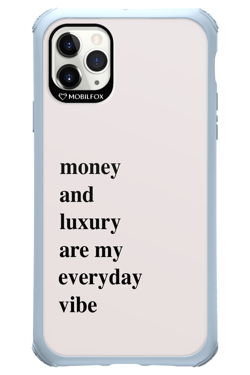 Money and luxury everyday - Apple iPhone 11 Pro Max
