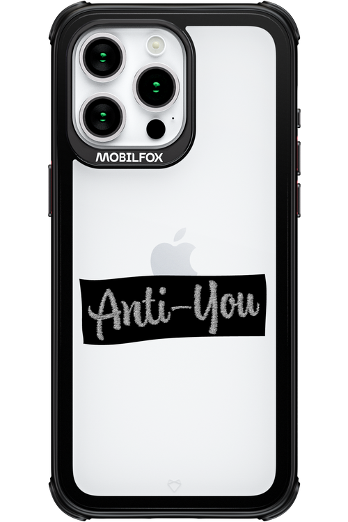 Anti - You (canceled) - Apple iPhone 15 Pro Max