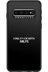Only Milf Black - Samsung Galaxy S10