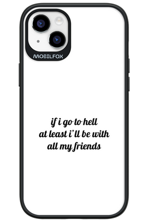 Go to helll 2.0 - Apple iPhone 14 Plus