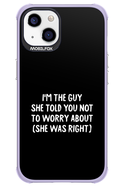 She was right 2.0 - Apple iPhone 13