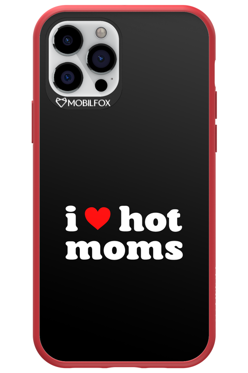 I love hot moms - Apple iPhone 12 Pro