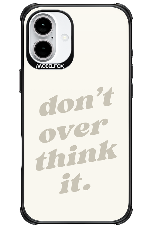No OverThink - Apple iPhone 16 Plus