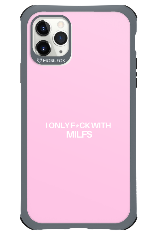 Only Milf Pink - Apple iPhone 11 Pro Max