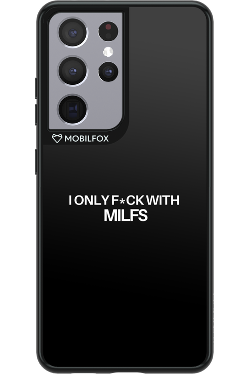 Only Milf Black - Samsung Galaxy S21 Ultra