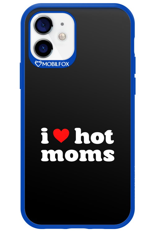 I love hot moms 2.0 - Apple iPhone 12