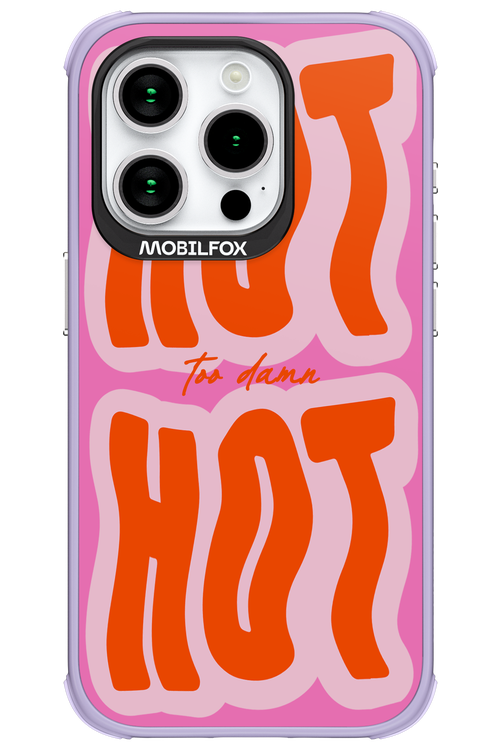 Too Damn Hot - Apple iPhone 15 Pro