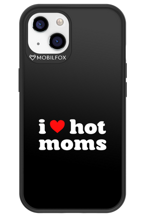 I love hot moms 2.0 - Apple iPhone 13