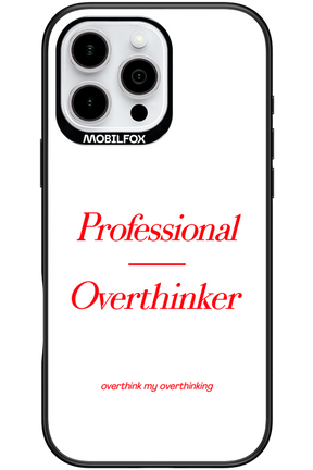 Pro Overthinker - Apple iPhone 16 Pro Max