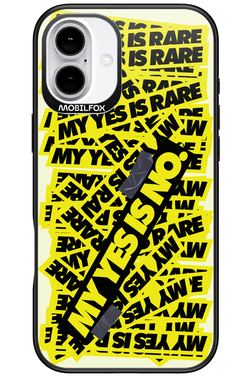 My yes is no 2.0 - Apple iPhone 16 Plus