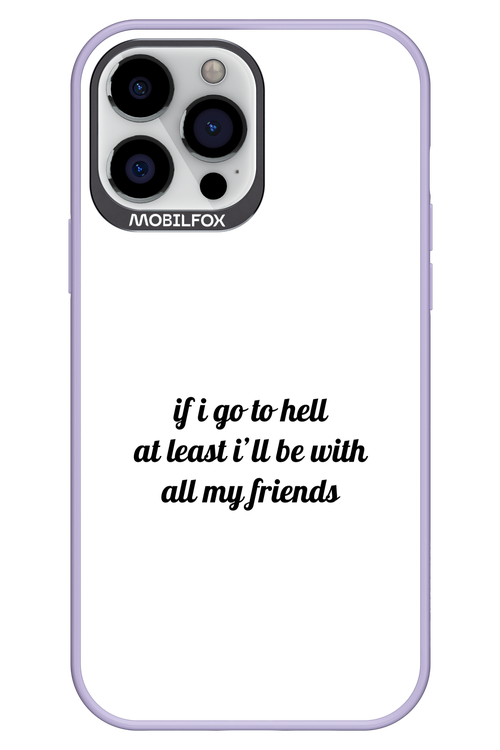 Go to helll 2.0 - Apple iPhone 13 Pro Max
