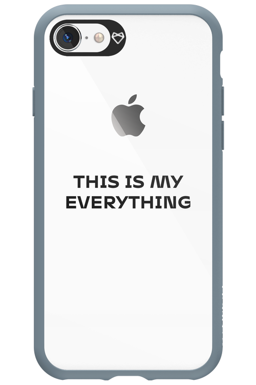 This is my everything - Apple iPhone 8