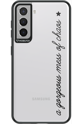 Gorgeous Mess - Samsung Galaxy S21