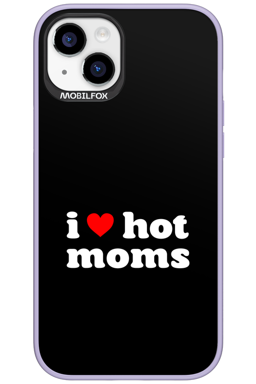 I love hot moms - Apple iPhone 15 Plus