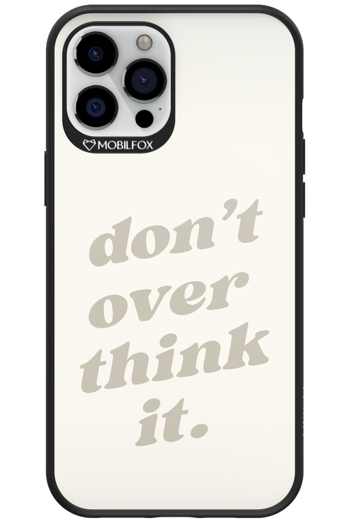 No OverThink - Apple iPhone 12 Pro Max